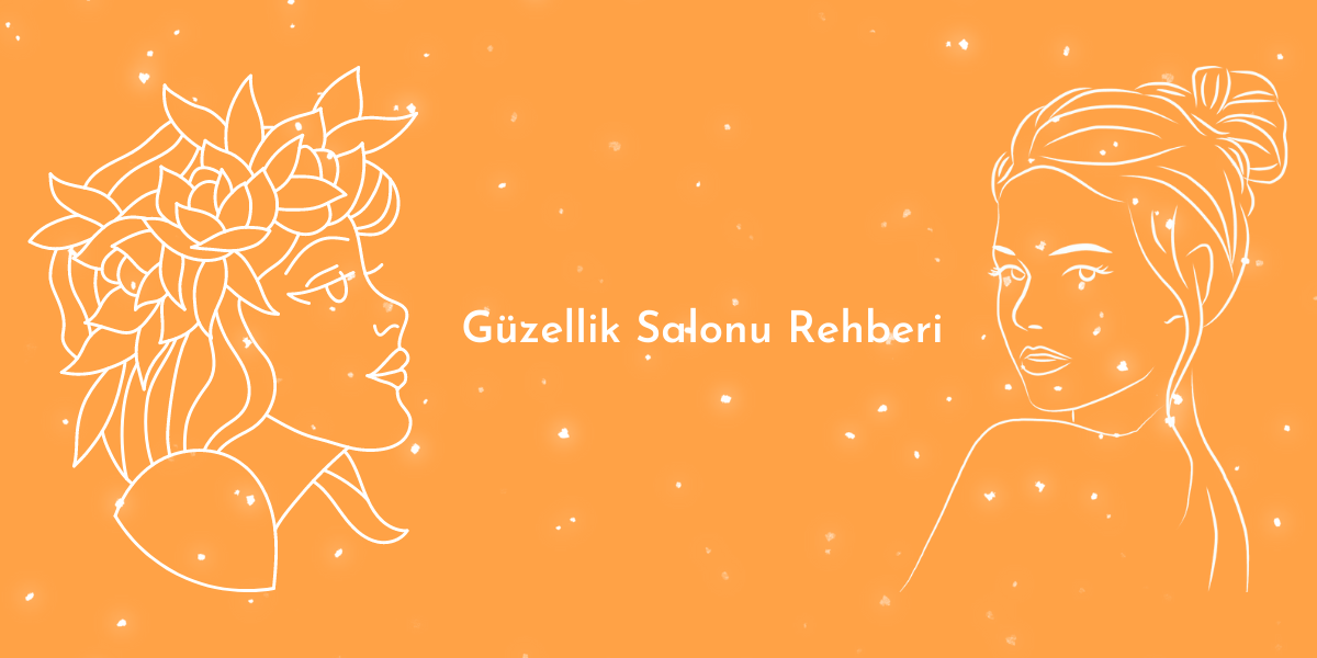 Güzellik Salonları Müşterilerine Hangi Hizmeti Sunar?