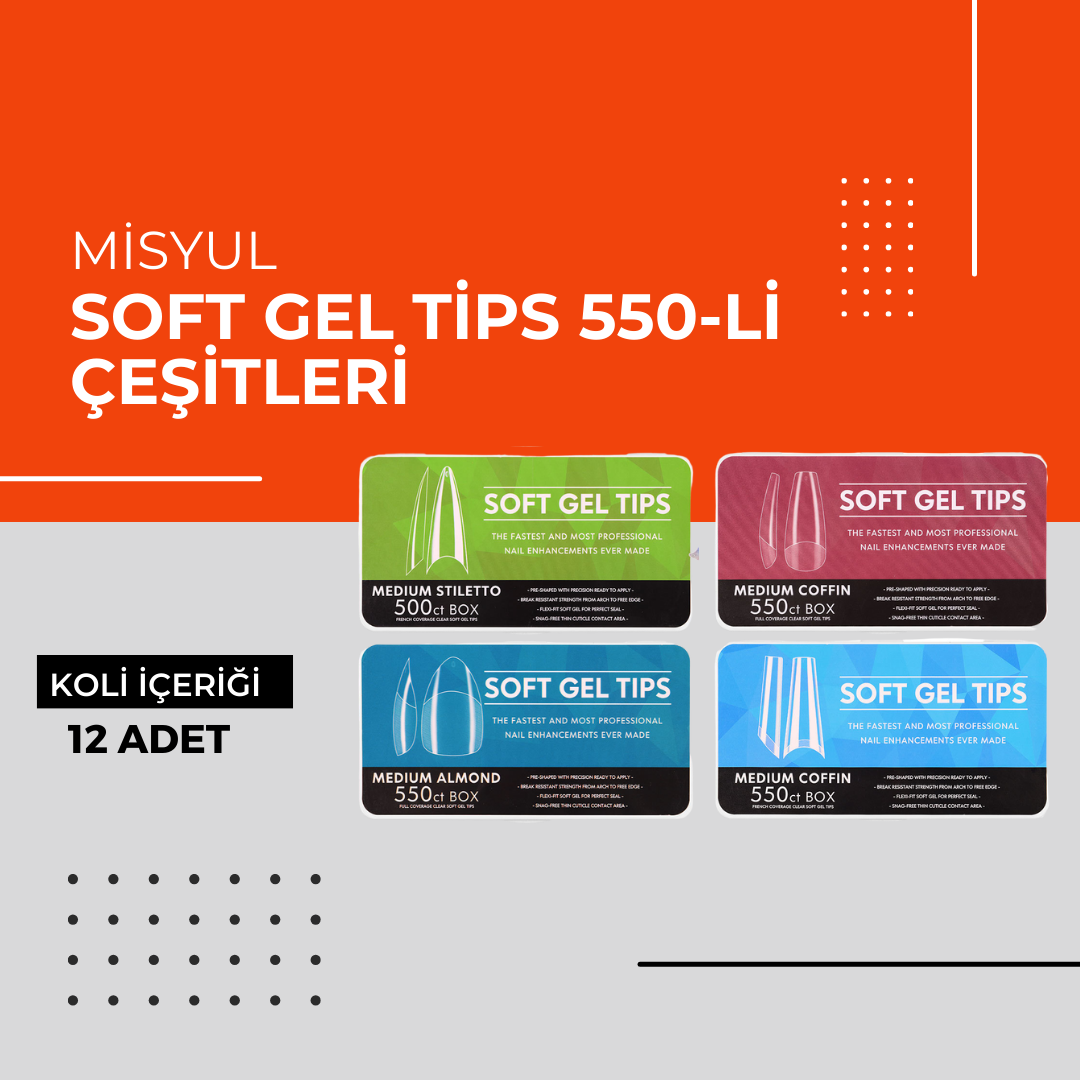 (Toptan) Soft Gel Tips Çeşitleri 550-li 1 Koli (12 Adet)